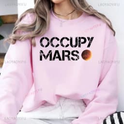 Occupy Mars Space X Black Unisex Crewneck Sweater or Hooded Men Sweatshirt Adult or Youth Comfortable Sweatshirt Space Gift