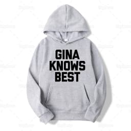 Brooklyn Merch Gina Knows Best Hoodie Sweatershirt Same Style Graphic Hoodies