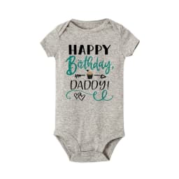 Happy Birthday Daddy I Love You Toddler Boys Girls Infant Clothes Newborn Baby Bodysuit Short Sleeve Summer Romper Birthday Gift