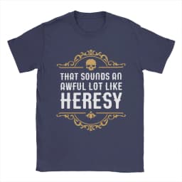 Vintage Heresy Funny Wargaming W-Warhammer 40k T-Shirts Women Round Neck Cotton T Shirts Short Sleeve Tees Gift Idea Clothing
