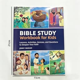 Bible Study Workbook for Kids: A Complete Resource with Lessons, Interactive Activities Quizzes Questions To Build Faith book