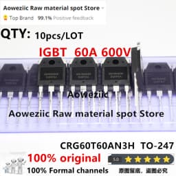 Aoweziic 2022+ 100% New Original CRG40T60AN3H G40T60AN3H 40T60 CRG60T60AN3H G60T60AN3H 60T60 TO-247 IGBT Tube 40V 60V 600V