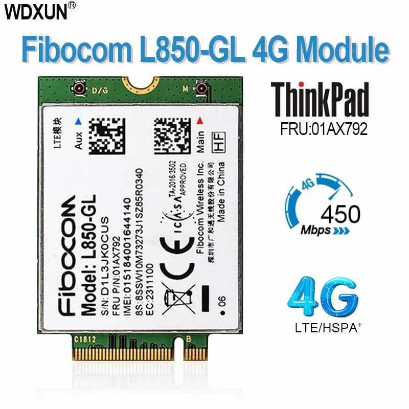 Fibocom L850-GL Card 01AX792 4G LTE Wireless Module For ThinkPad X395 X1 Carbon Gen6 X280 T580 T480s L480 X1 Yoga Gen 3 L580