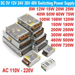 5V 12V 24V 36V 48V Switching Power Supply 25W 50W 60W 120W 400W 500W 600W 110V AC 220V to 12V 5V 24V 48V 36V 5A 10A SMPS Adapter