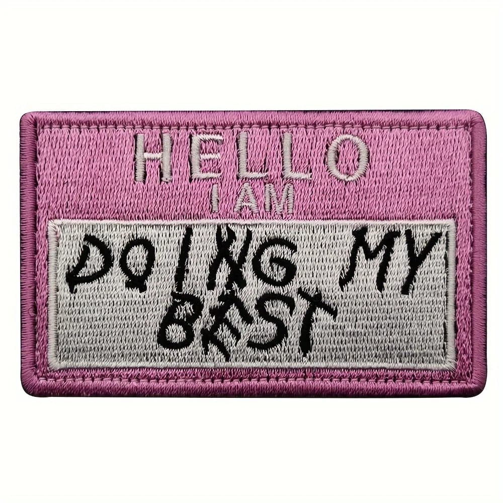1pc "DOING MY BEST" Tactical Morale Patch with Hook & Loop - Embroidered Fastner Badge for Molle Backpacks, Caps, Vest