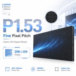 P1.53 Indoor Full Color Matrix LED Display Panel for Display Screen Wall Indoor Small Pitch 320x160mm 208x104 Pixels