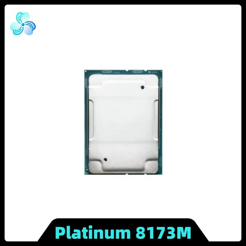 Xeon Platinum 8173M CPU 2.0GHz 38.5MB 28-Cores 56-Thread 165W LGA3647 CPU Processor for Server Motherboard PLATINUM8173M