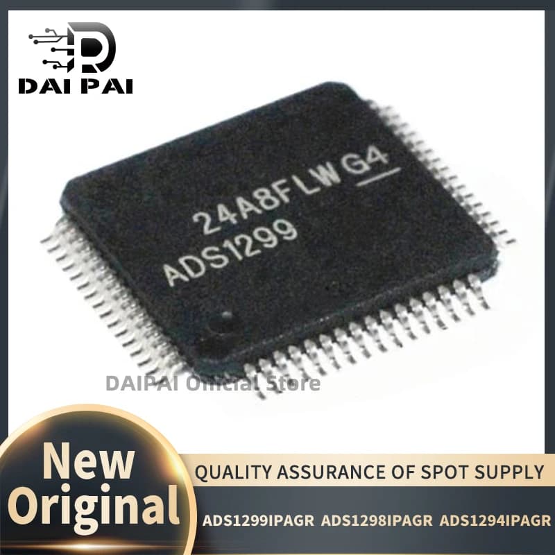 (1Pcs/Lot) 100% New original ADS1299IPAGR ADS1298IPAGR ADS1294IPAGR ADS1299 ADS1298 ADS1294 TQFP64 Chipset