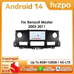Hizpo 10.1inch Android14 Car Radio for Renault Master 2003 - 2011 RDS DSP GPS Navigation CarPlay BT 4G Snapdragon 6115 Headunit