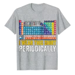 I Wear This Science Joke Casual Tee Tops for Chemists Periodically Funny Chemistry Periodic Table Pun Mens Graphic T-Shirts