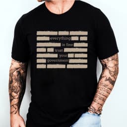 T Shirt for Men Summer Fashion Everything Is Fine Trust Your Government Meme Tees 2026 Short Sleeve Men T-shirt Adult Humor Tops