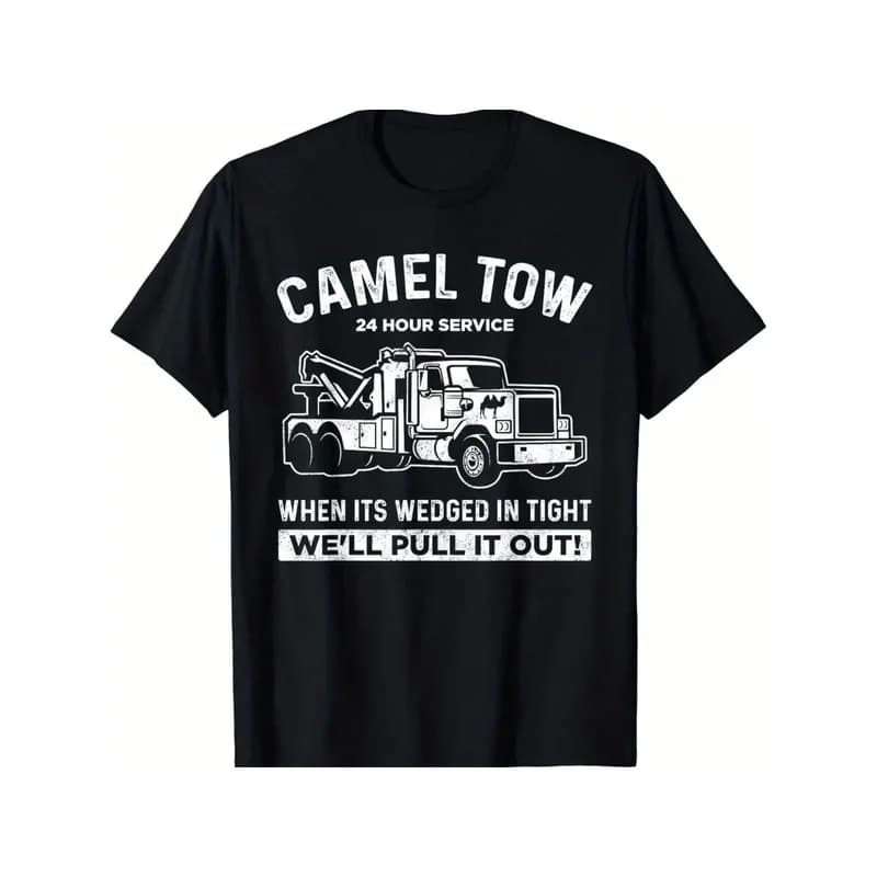2025 Camel Towing Humor Cotton Crew Neck T-Shirt Summer Gift for Outdoor Enthusiasts