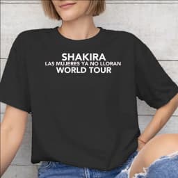 Men Women Shakira las mujeres ya no lloran world tour 2026 T Shirt 100% Cotton Print T-Shirt Clothing Outfits
