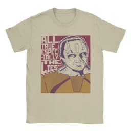 Awesome Stars Treks Deep Space Nine Garak All True Especially The Lies T-Shirt for Men Cotton T Shirt Tees Gift Idea Clothes