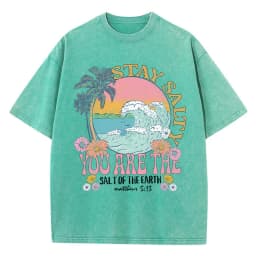 Stay Salty You Are The Salt Of The Earth Female Tshirt Street Breathable T-Shirts O-Neck Cool Short Sleeve Simple Loose T-Shirt