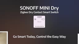 SONOFF MINI-ZBD MINI Dry Zigbee Dry Contact Smart Switch AC & DC Power Compatibility Control Garage Door,Motor,Boiler,Main Gate