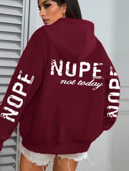 Nope Not Today Art Letter Printing Women Hoodies Loose Fleece Hoodie All-Match Pocket Pullovers Autumn Multicolor Woman Hoody