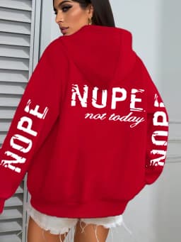 Nope Not Today Art Letter Printing Women Hoodies Loose Fleece Hoodie All-Match Pocket Pullovers Autumn Multicolor Woman Hoody