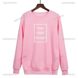 New 2025 Your OWN Design Brand Picture Custom Men Women DIY Hoodie Sweatshirts Hoody Clothing Multicolour Loose Fashion