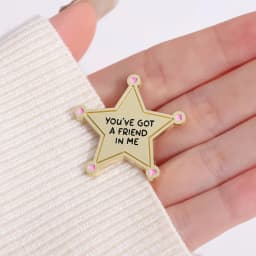 YOU'VE GOT A FRIEND IN ME Enamel Pins Custom Creative Pentagram Brooches Lapel Badges Funny Jewelry Gift For Best Friend