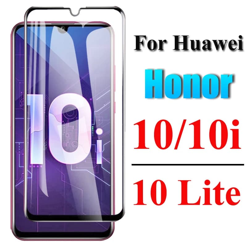 Full Cover Tempered Glass For Huawei Honor 10 Screen Protectors On Honor 10i 10 i Safety Protective Glass Film For Honor 10 Lite
