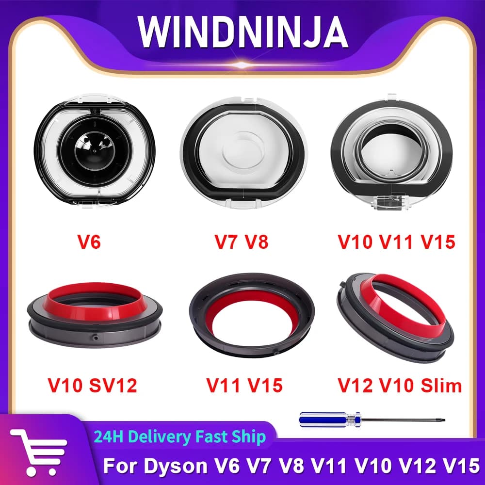 Dust Bin Lid For Dyson V6 V7 V8 V11 V10 V12 V15 Vacuum Cleaner Replacement Dust Bin Top Cover Fixed Tool Sealing Ring Accessory