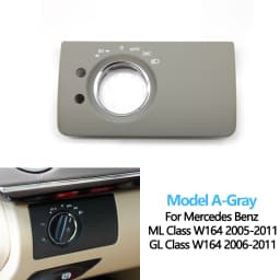 LHD Car Interior Front Left Headlight Switch Trim Cover Replacement For Mercedes Benz W164 X164 ML GL 300 350 450 500 2005-2011